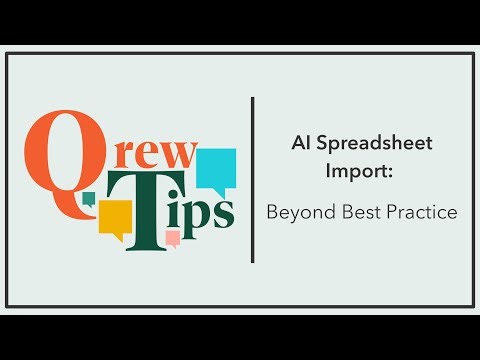 AI Spreadsheet Import: Beyond Best Practices | QrewTip
