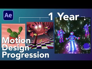 One Year of Motion Design Progression