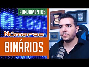 Aprenda NÚMEROS BINÁRIOS. Fundamentos da Computação.