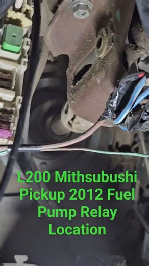 2012/Mithsubushi Pickup Fuel Pump Relay Location?
