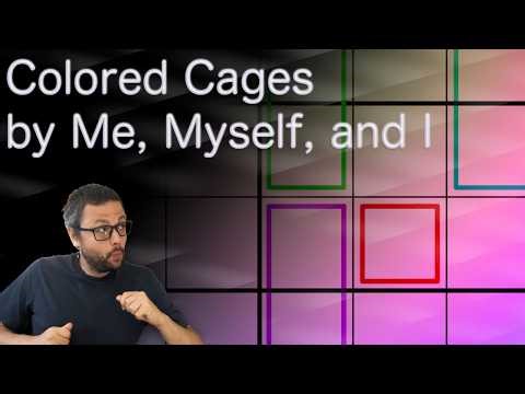 Colored Cages by Me, Myself, and I | Invitation to Puzzles