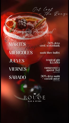 Rouge_Sushi_Bar_Talca🍣🍹 on Instagram: "Cartelera Semanal — Rouge Bar & Sushi Perderse en Rouge no es un error… es un plan. ✨🍸 Sushi, coctelería de autor y noches con encanto 🫦 Martes: 50% dcto con tarjeta de cred. Scotiabank (corrobora tu bin) Miércoles: Sushi libre buffet 🍣 Jueves: Tropical Gin $3.990 🍹 Viernes: Ramazzotti + Aperol 3x2 (+ DJ set) 🍸 Sábado: 30% dcto sushi + cóctel autor (+ DJ set) 🥃🍱 📍Te esperamos en Rouge."