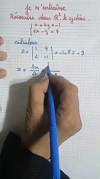 Résoudre le système : méthode de CRAMER