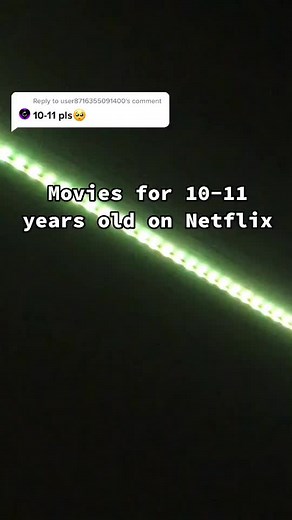 Top Movies on Netflix for 10-11 Year Olds
