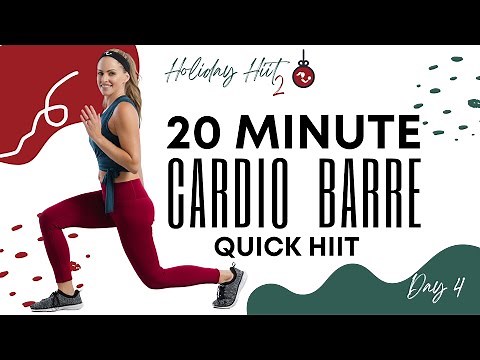 Cardio Barre 20 Minute Quick HIIT Workout