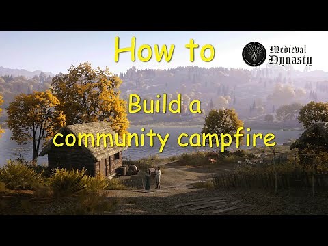 Medieval Dynasty - How to build a community campfire