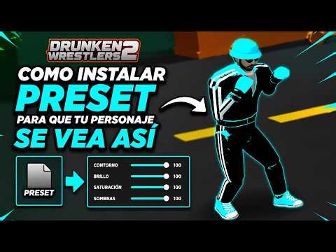 🔥 Drunken Wrestlers 2 | 🎨 Cómo Instalar un Preset Paso a Paso 💥