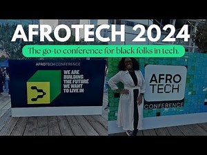 AfroTech 2024 Vlog & Review: When You Combine Tech and Black Culture (A Vibe!)