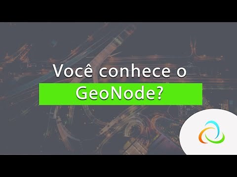 Você conhece o GeoNode?