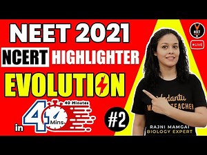 Evolution Class 12 Biology #2 | NCERT Class 12 Biology Highlighter | NEET 2021 |Rajni Ma'am |Vedantu