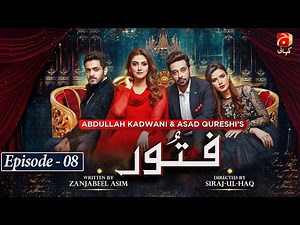 Fitoor Episode 08 || Wahaj Ali - Hiba Bukhari - Faysal Quraishi || @GeoKahani