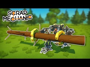 I Built a Tree Harvesting Mech to Collect Lumber! - Scrap Mechanic Creative Mode