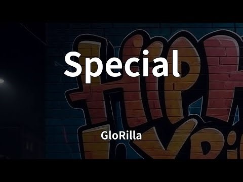 GloRilla - Special (Lyrics)