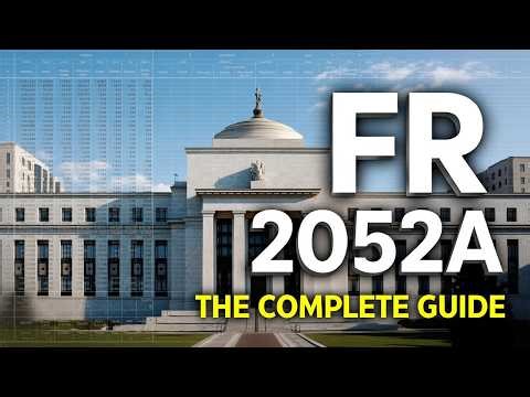 FR 2052A Explained: The Fed’s Liquidity Report Guide