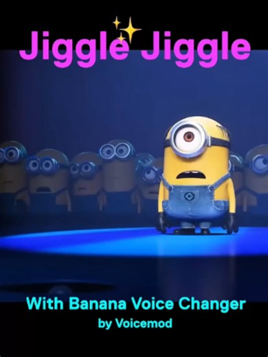 Banana Don't Jiggle Jiggle (Minions Voice Changer Remix)