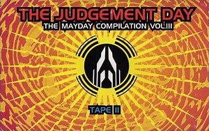 Various - The Judgement Day - The Mayday Compilation Vol. III Tape II