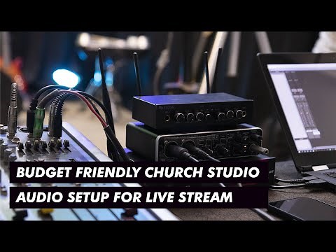 Budget Friendly Church Studio Audio Setup for Live Stream | Online Worship Recording