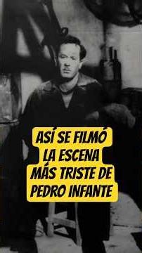 The SADDEST scene of Pedro Infante 😢