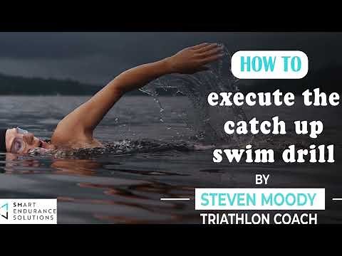 How to execute the catch up drill in swimming