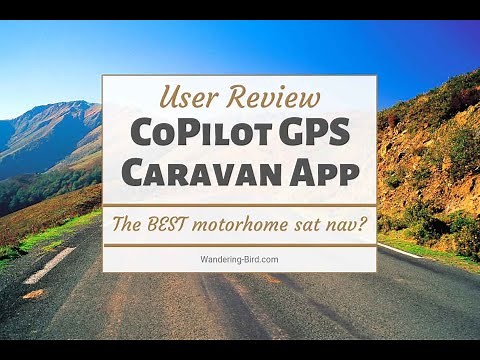 CoPilot Caravan GPS app Review - Best Motorhome SatNav for UK and Europe