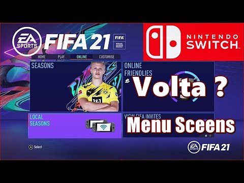 FIFA 21 Legacy Edition Nintendo Switch won't have the volta football (New Menu Screens)