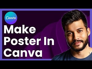 How To Make A Poster In Canva (Step-by-Step Tutorial)