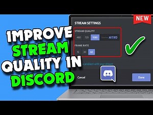 How To Improve Stream Quality In Discord [2026 UPDATED]