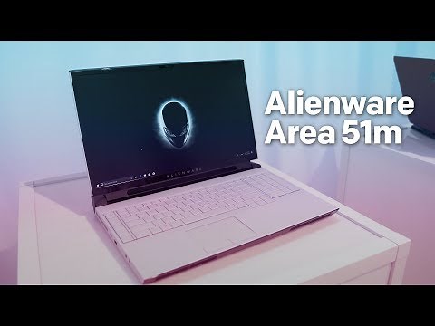 Alienware Area 51m Hands-on: Most Powerful Gaming Laptop