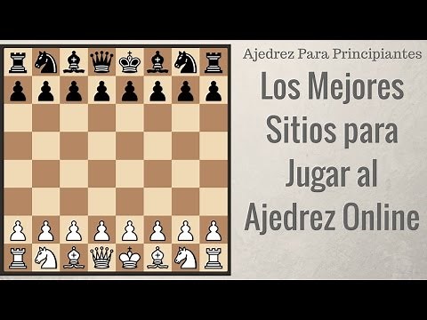 Los Mejores sitios para jugar al ajedrez online