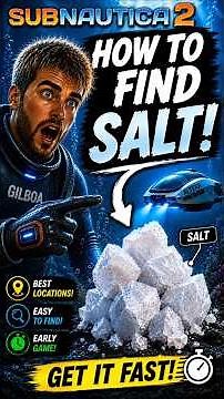 How To Find Salt In Subnautica 2