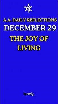 Living the Joy of Recovery AA December 29 #12stepprogram #spiritualpath #transformation