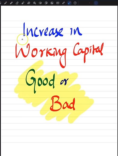 Increase in working capital, is it good or bad? #financialanalysis #banking #finance #businessfinance #credit #careergrowth #creditanalysis | Banking Credit Analysis Process