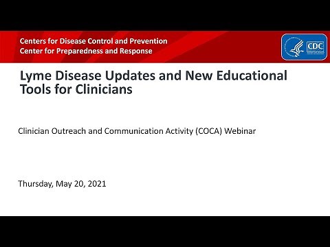 Lyme Disease Updates and New Educational Tools for Clinicians