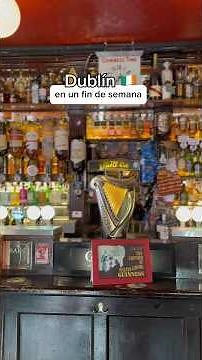 Qué ver en Dublín en un fin de semana