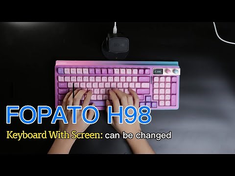 FOPATO H98 Mechanical Gaming Keyboard With TFT Screen, Can be Changed - WhatGeek