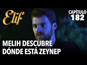 Melih descubre dónde está Zeynep | Elif Capitulo 182