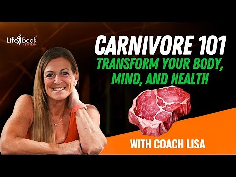 Carnivore 101: Transform Your Body, Mind, and Health