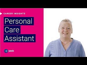 What’s it like to be a Personal Care Assistant in Australia?