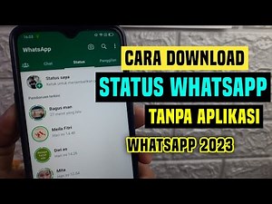 Cara download status wa tanpa aplikasi