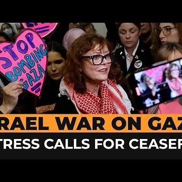Al Jazeera speaks to Susan Sarandon as she lobbies for a Gaza ceasefire | Al Jazeera Newsfeed