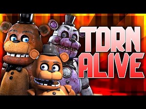 [SFM/FNaF] TORN ALIVE by ‪@XTRATUNAMUSIC‬ - Collab Part