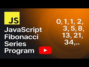 JavaScript Fibonacci Series Program 🌀 Explained Step by Step | Logic + Output in Hindi