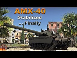 WT || AMX-40 - Stabilized At Last