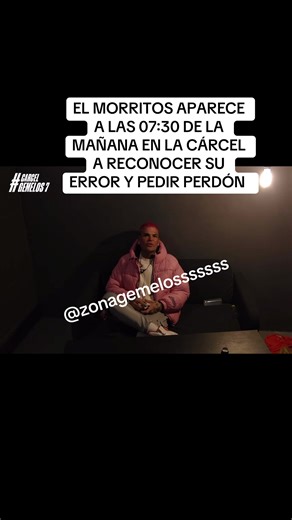 Morritos Pide Perdón en la Cárcel