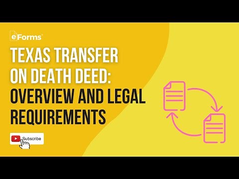 Texas Transfer on Death Deed: Overview and Legal Requirements