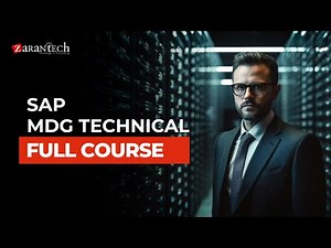 SAP MDG Technical Full Course | ZaranTech