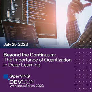 Discover why quantization is the best-kept secret in deep learning with our upcoming DevCon workshop on July 25. It’s the perfect chance to learn how to use quantization to your advantage, so sign up here. https://intel.ly/3NZPVkM | Intel Developer Zone