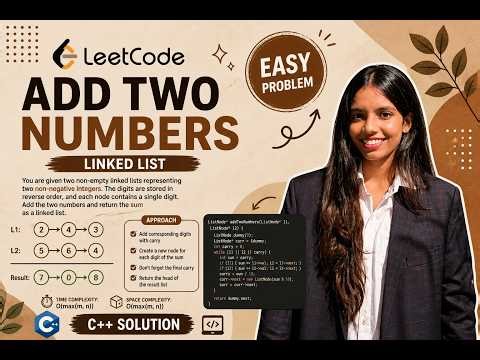 LeetCode 2 | Add Two Numbers | Linked List | C++ Solution