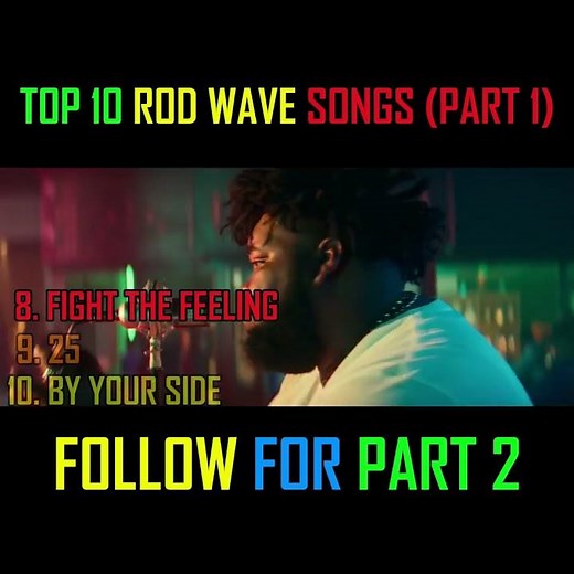 Part 1- Top 10 rod wave songs 💯😎 #rap #hiphopsongs #hiphop #music #rodwave