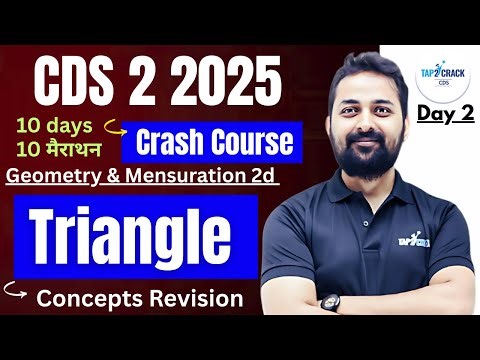 CDS 2 2025 Crash Course Day 2 | Geometry & Mensuration 2D | Triangle | Randhir Sir